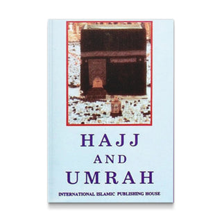 Hajj and Umrah by Ph.D. Abu Ameenah Bilal Philips
