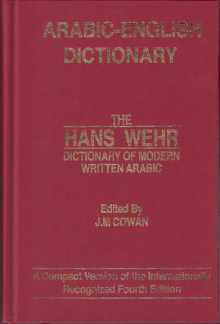 Arabic-English Dictionary: The Hans Wehr Dictionary of Modern Written Arabic By Hens Wehr,9780879500023,