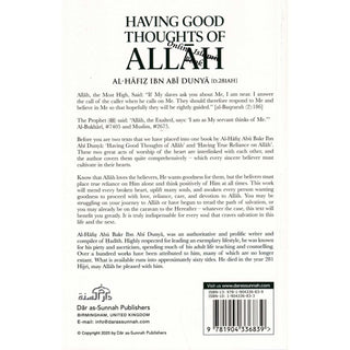 Having Good Thoughts of Allah by Al-Hafiz Ibn Abi Dunya
ISBN: 9781904336839