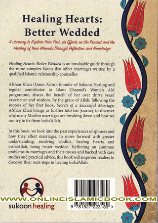 Healing Hearts: Better Wedded By Afshan Khan,,