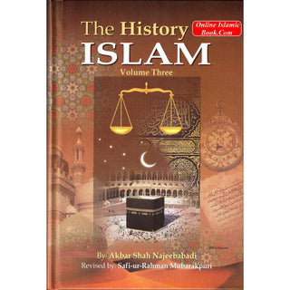 History of Islam (3 Vol. Set) By Akbar Shah Najeebabadi