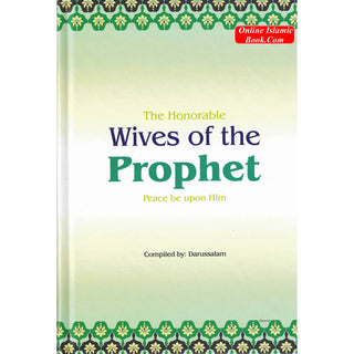 Honorable Wives of the Prophet (S)