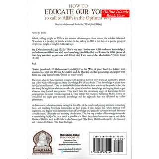How To Educate Our Youth To Call To Allah In The Optimal Way By Shaykh Muḥammad Amān ibn ʿAlī al-Jāmī
ISBN: 9781635872149