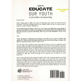 How To Educate Our Youth To Call To Allah In The Optimal Way By Shaykh Muḥammad Amān ibn ʿAlī al-Jāmī
ISBN: 9781635872149