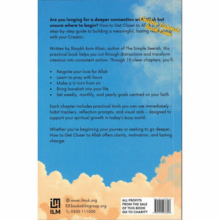 How to Get Closer to Allah by Shaykh Asim Khan