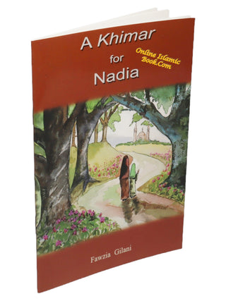 A Khimar for Nadia By Fawzia Gilani,9781842000595,