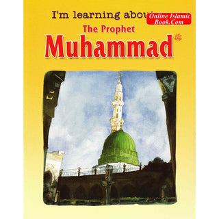 I'M Learning About The Prophet Muhammad Saniyasnain Khan