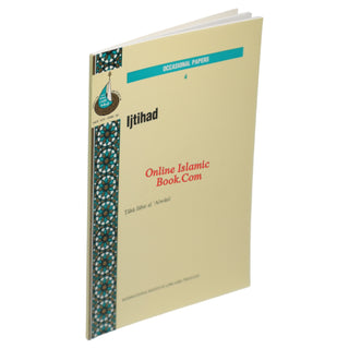 Ijtihad By Taha Jabir al Alwani (Occasional Paper Series 4)