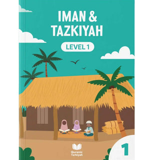Iman & Tazkiyah 4 Volume Set by Quranic Tarbiyah ISBN: 9781917402057