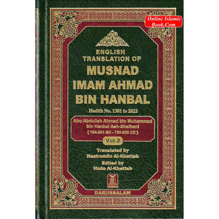 English Translation of Musnad Imam Ahmad Bin Hanbal Vol 2 (Hadith 1381-2822) By Imam Ahmad bin Hanbal