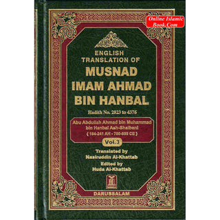 English Translation of Musnad Imam Ahmad Bin Hanbal Vol 3 (Hadith 2823-4376) By Imam Ahmad bin Hanbal