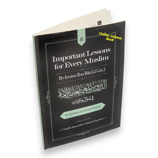 Important Lessons for Every Muslim in Question and Answer Format