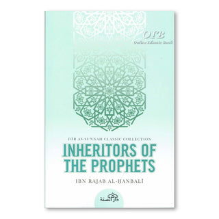 Inheritors Of Prophets By Ibn Rajab Al-Hanbali,ISBN: 9781904336532