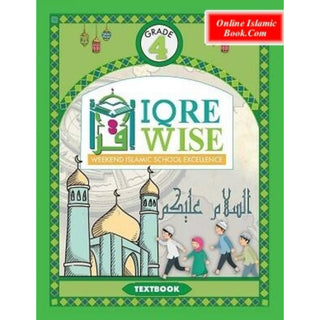 Iqra Wise Grade Four Textbook By Dr. Tasneema Ghazi