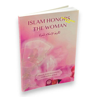 Islam Honors The Woman