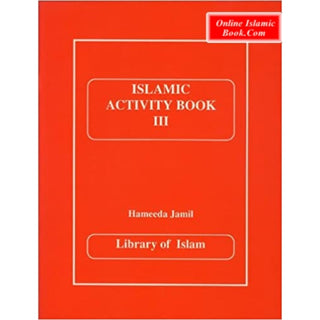 Islamic Activity Book 3 By Jamil Hameeda