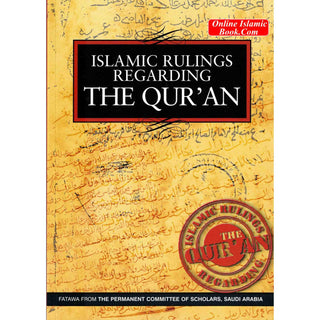 Islamic Rulings Regarding The Quran By Faisal Ibn Muhammad