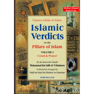 Islamic Verdicts on the Pillars of Islam (2 Vol. Set) By Muhammad bin Salih Al-Uthaimeen