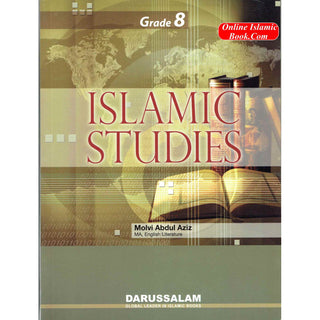 Islamic Studies Grade 8 By Maulvi Abdul Aziz Darussalam Publications