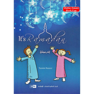 It's Ramadan! (Tasnim Nazeer) Ages 3+ By Tasnim Nazeer