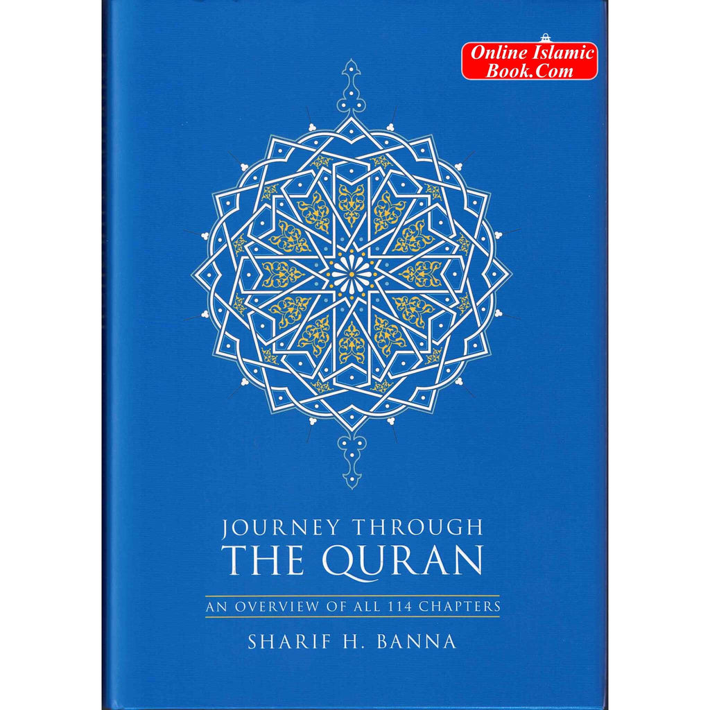 Journey Through the Quran By Sharif Hasan al-Banna