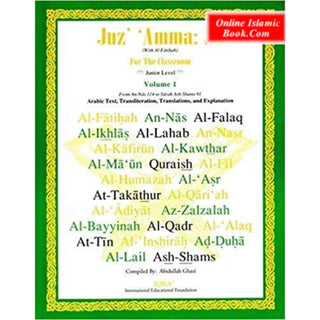 Juz' 'Amma:30 for the classroom -Volume 1 (Junior Level) By Abidullah Ghazi