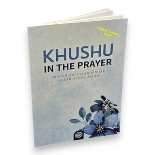 Khushu In The Prayer