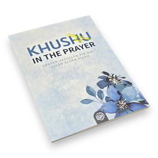 Khushu In The Prayer