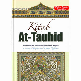 Kitab At-Tauhid (Full Color Edition) By Muhammad bin Abdul Wahhab