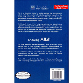 Knowing Allah (Eemaan Made Easy Series)Part 1 By Muhammad al-Jibaly