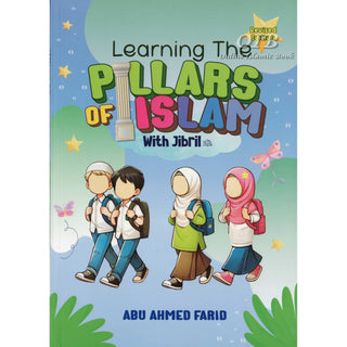 Learning the Pillars of Islam with Jibril (Revised),ISBN: 9786297545431
