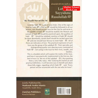 Love for Sayyiduna Rasulullah (pbuh) by Hadrat Moulan Abdur Razaq IskandarISBN: 9789695832387