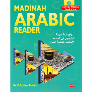 Madinah Arabic Reader Book 1 to 8 Set By Dr. V. Abdur Rahim