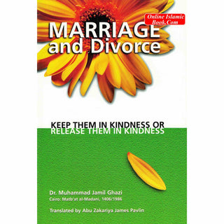 Marriage and Divorce By Dr Muhammad Jamil Ghazi