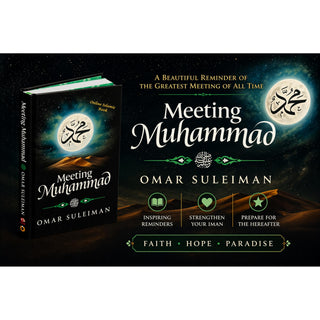 Meeting Muhammad By Omar Suleiman