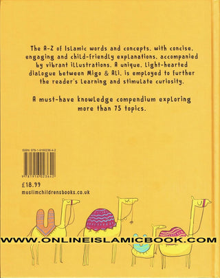 Migo & Ali : A-Z of Islam By Zanib Mian,