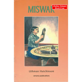 Miswak By Uthman Hutchinson