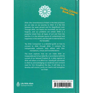 My Dhikr Companion: A guide to the Sunnah Daily Adhkar