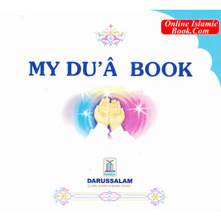 My Dua book,My Prayer Book, My Wudu Book By Darussalam Research Division