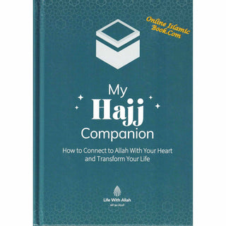 My Hajj Companion by Life with Allah