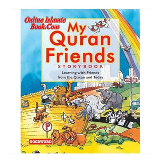 My Quran Friends Storybook By Saniyasnain Khan