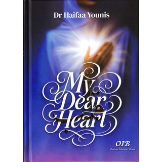 My Dear Heart by Dr Haifaa Younis