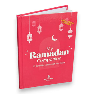 My Ramadan Companion 30 Reminders to Nourish Your Heart
ISBN: 9781917402668
