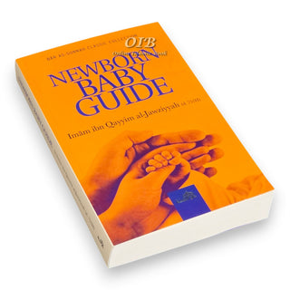 Newborn Baby Guide by Imam ibn Qayyim al-Jawziyyah,ISBN: 9781904336709