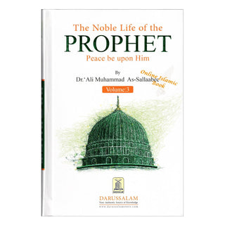 Noble Life of The Prophet,3 Vols) By Dr. Ali Muhammad Sallabi,Standard Edition,9789960967875