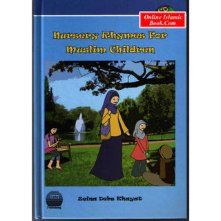 Nursery Rhymes for Muslim Children (Included Cd) By Zeina Debs Khayat