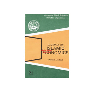 Outline of Islamic Economics By M. A. Saud