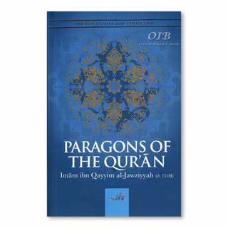 Paragons Of The Quran By Imam IbnQayyim al-Jawziyyah,ISBN: 9781904336372