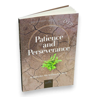 Patience and Perseverance by Ibn Abie ad-Dunyaa,ISBN: 9781904336747