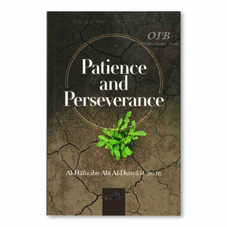 Patience and Perseverance by Ibn Abie ad-Dunyaa,ISBN: 9781904336747